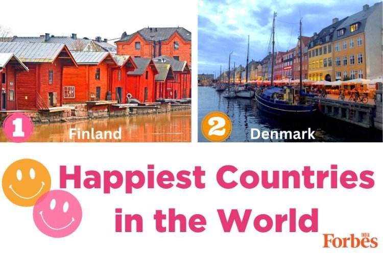 Exploring the World's Top 5 Happiest Countries in 2024._ISHEJA